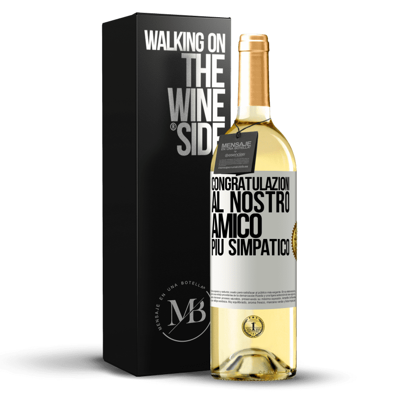 29,95 € Spedizione Gratuita | Vino bianco Edizione WHITE Congratulazioni al nostro amico più simpatico Etichetta Bianca. Etichetta personalizzabile Vino giovane Raccogliere 2024 Verdejo