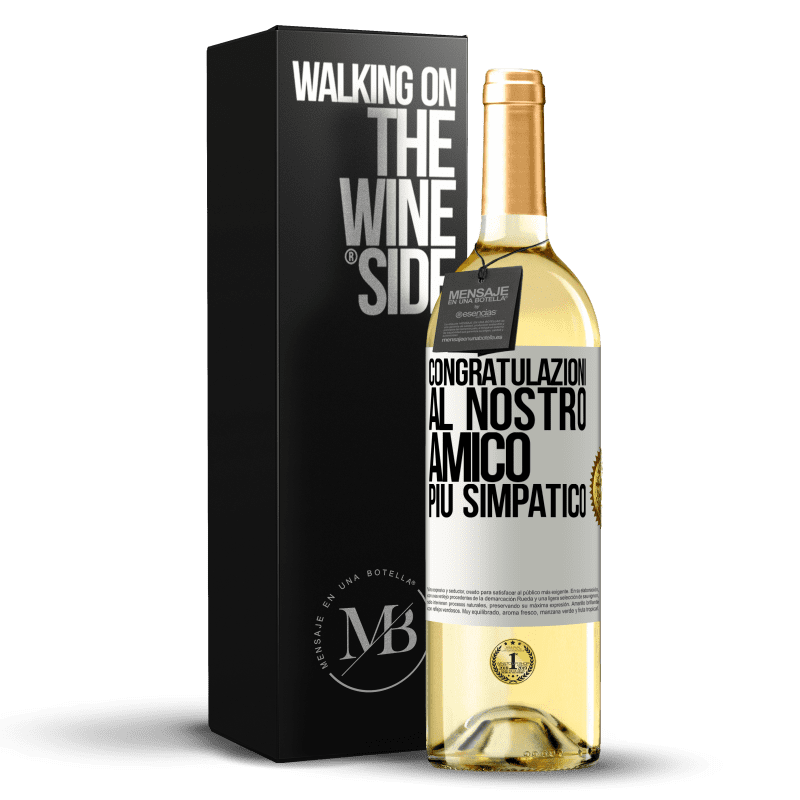 29,95 € Spedizione Gratuita | Vino bianco Edizione WHITE Congratulazioni al nostro amico più simpatico Etichetta Bianca. Etichetta personalizzabile Vino giovane Raccogliere 2025 Verdejo