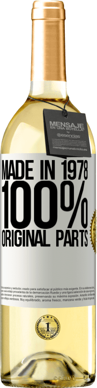 29,95 € | Белое вино Издание WHITE Сделано в 1978 году. 100% оригинальные запчасти Белая этикетка. Настраиваемая этикетка Молодое вино Урожай 2023 Verdejo