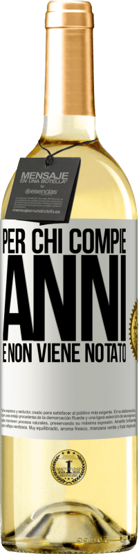 29,95 € Spedizione Gratuita | Vino bianco Edizione WHITE Per chi compie anni e non viene notato Etichetta Bianca. Etichetta personalizzabile Vino giovane Raccogliere 2025 Verdejo