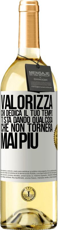 29,95 € Spedizione Gratuita | Vino bianco Edizione WHITE Valorizza chi dedica il tuo tempo. Ti sta dando qualcosa che non tornerà mai più Etichetta Bianca. Etichetta personalizzabile Vino giovane Raccogliere 2025 Verdejo