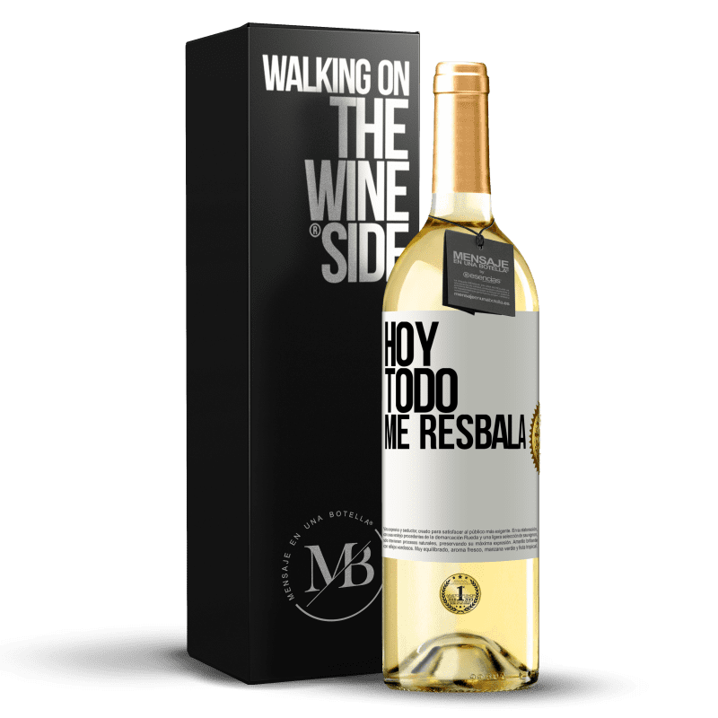 29,95 € Envío gratis | Vino Blanco Edición WHITE Hoy todo me resbala Etiqueta Blanca. Etiqueta personalizable Vino joven Cosecha 2025 Verdejo