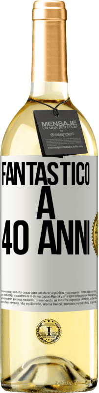 29,95 € | Vino bianco Edizione WHITE Fantastic@ a 40 anni Etichetta Bianca. Etichetta personalizzabile Vino giovane Raccogliere 2023 Verdejo