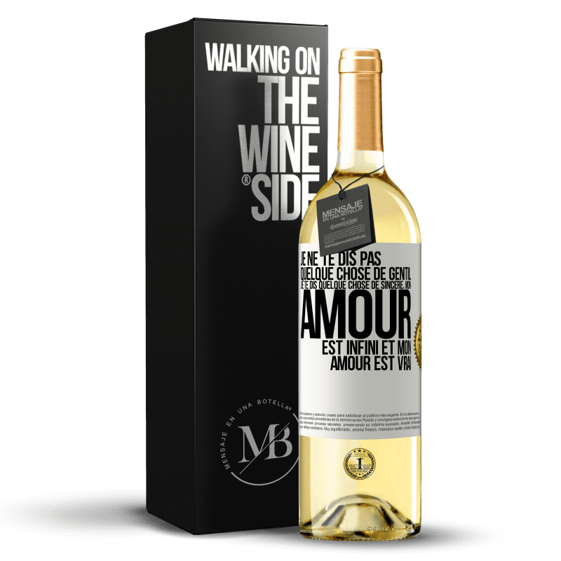 29,95 € Envoi gratuit | Vin blanc Édition WHITE Je ne te dis pas quelque chose de gentil, je te dis quelque chose de sincère, mon amour est infini et mon amour est vrai Étiquette Blanche. Étiquette personnalisable Vin jeune Récolte 2025 Verdejo