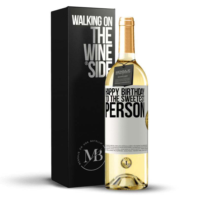 29,95 € Free Shipping | White Wine WHITE Edition Happy birthday to the sweetest person White Label. Customizable label Young wine Harvest 2023 Verdejo