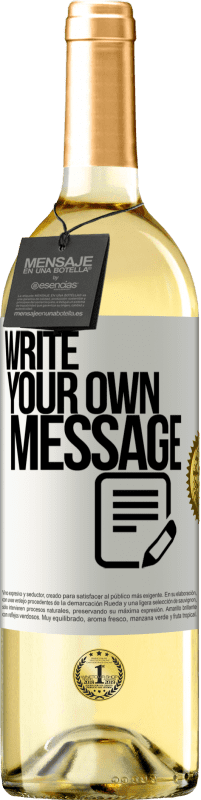 29,95 € | White Wine WHITE Edition Write your own message White Label. Customizable label Young wine Harvest 2022 Verdejo