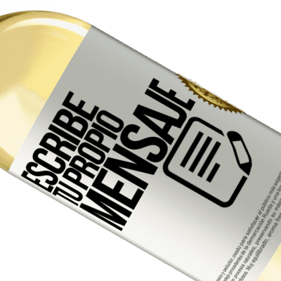 Expresiones Únicas y Personales. «Aviso: contiene perfección embotellada» Edición WHITE