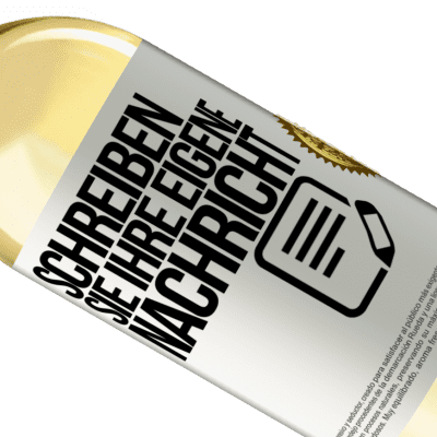Einzigartige und Persönliche Ausdrücke. «Hinweis: Enthält Perfektion in der Flasche» WHITE Ausgabe