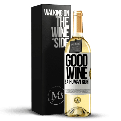 «Good wine is a human right» WHITE Ausgabe