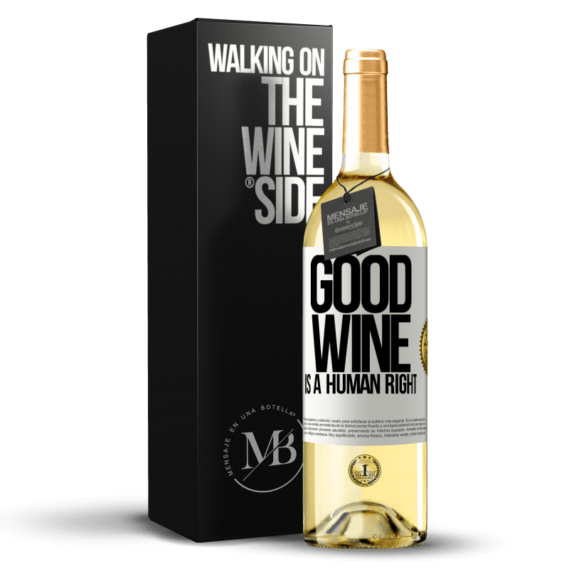 29,95 € Spedizione Gratuita | Vino bianco Edizione WHITE Good wine is a human right Etichetta Bianca. Etichetta personalizzabile Vino giovane Raccogliere 2023 Verdejo