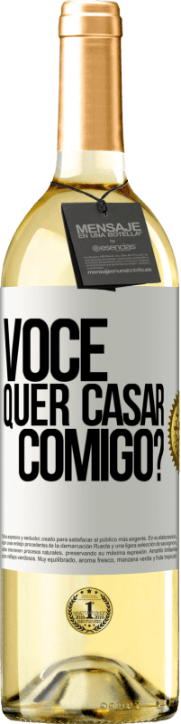 29,95 € Envio grátis | Vinho branco Edição WHITE Você quer casar comigo? Etiqueta Branca. Etiqueta personalizável Vinho jovem Colheita 2023 Verdejo