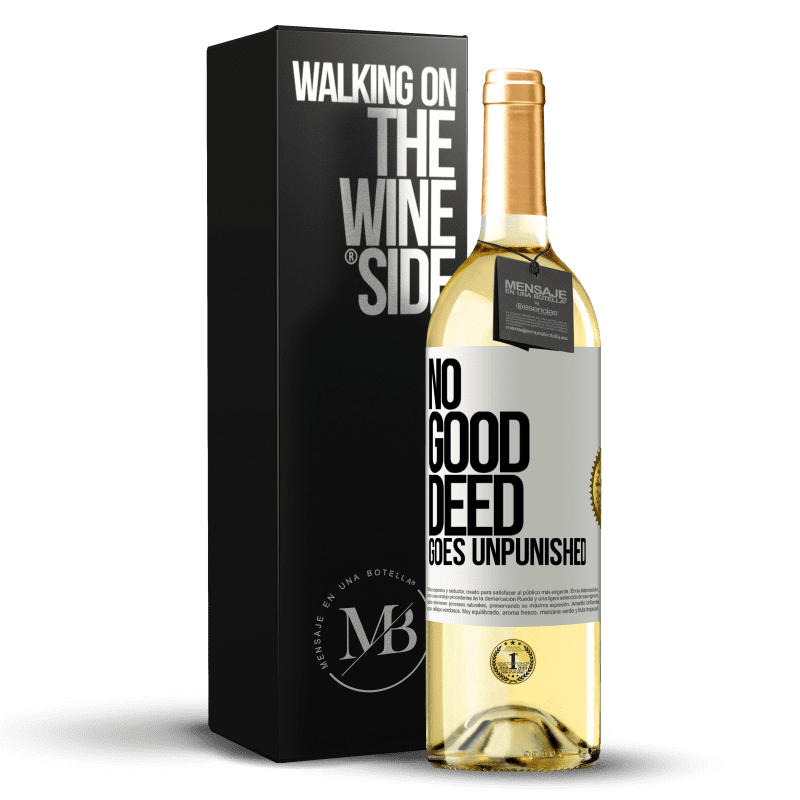 29,95 € Free Shipping | White Wine WHITE Edition No good deed goes unpunished White Label. Customizable label Young wine Harvest 2023 Verdejo