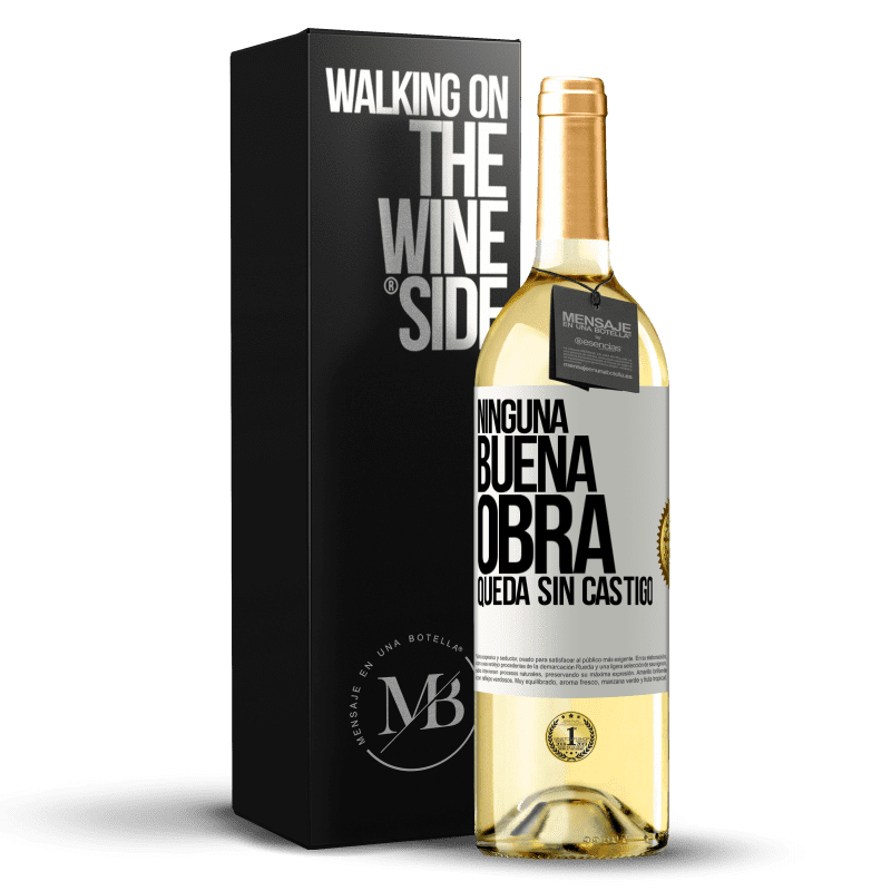 29,95 € Envío gratis | Vino Blanco Edición WHITE Ninguna buena obra queda sin castigo Etiqueta Blanca. Etiqueta personalizable Vino joven Cosecha 2023 Verdejo