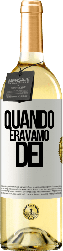 Spedizione Gratuita | Vino bianco Edizione WHITE Quando eravamo dei Etichetta Bianca. Etichetta personalizzabile Vino giovane Raccogliere 2023 Verdejo