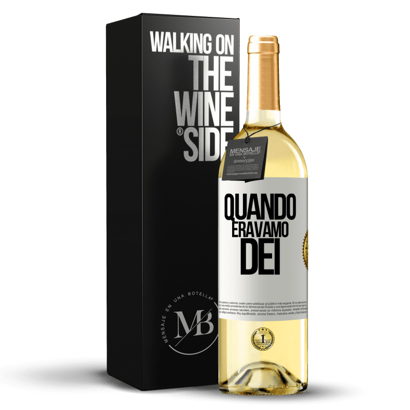 29,95 € Spedizione Gratuita | Vino bianco Edizione WHITE Quando eravamo dei Etichetta Bianca. Etichetta personalizzabile Vino giovane Raccogliere 2023 Verdejo