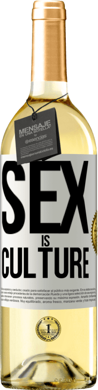 Free Shipping | White Wine WHITE Edition Sex is culture White Label. Customizable label Young wine Harvest 2023 Verdejo