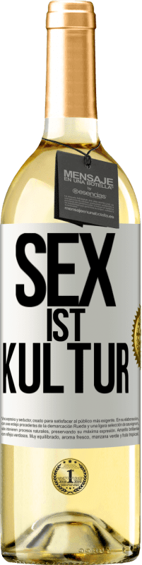 Kostenloser Versand | Weißwein WHITE Ausgabe Sex ist Kultur Weißes Etikett. Anpassbares Etikett Junger Wein Ernte 2023 Verdejo