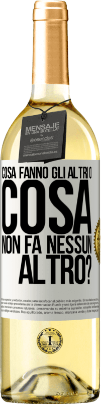 29,95 € | Vino bianco Edizione WHITE Cosa fanno gli altri o cosa non fa nessun altro? Etichetta Bianca. Etichetta personalizzabile Vino giovane Raccogliere 2025 Verdejo