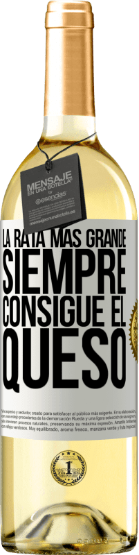 Envío gratis | Vino Blanco Edición WHITE La rata más grande siempre consigue el queso Etiqueta Blanca. Etiqueta personalizable Vino joven Cosecha 2023 Verdejo