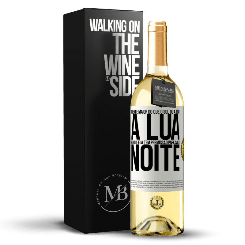 29,95 € Envio grátis | Vinho branco Edição WHITE Quem é maior do que o sol ou a lua? A lua, porque ela tem permissão para sair à noite Etiqueta Branca. Etiqueta personalizável Vinho jovem Colheita 2023 Verdejo