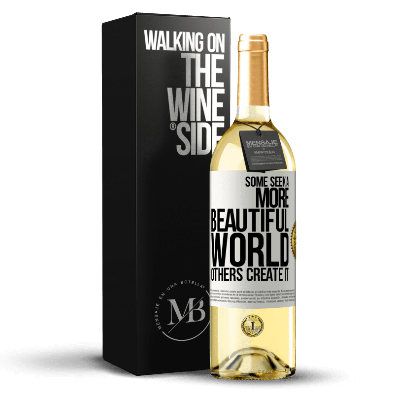 29,95 € Free Shipping | White Wine WHITE Edition Some seek a more beautiful world, others create it White Label. Customizable label Young wine Harvest 2023 Verdejo