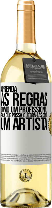 29,95 € | Vinho branco Edição WHITE Aprenda as regras como um profissional para que possa quebrá-las como um artista Etiqueta Branca. Etiqueta personalizável Vinho jovem Colheita 2024 Verdejo