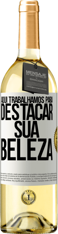 29,95 € Envio grátis | Vinho branco Edição WHITE Aqui trabalhamos para destacar sua beleza Etiqueta Branca. Etiqueta personalizável Vinho jovem Colheita 2025 Verdejo