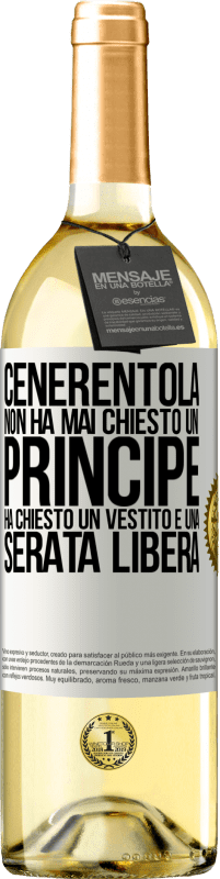 29,95 € | Vino bianco Edizione WHITE Cenerentola non ha mai chiesto un principe. Ha chiesto un vestito e una serata libera Etichetta Bianca. Etichetta personalizzabile Vino giovane Raccogliere 2024 Verdejo