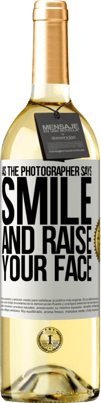 «As the photographer says, smile and raise your face» WHITE Edition