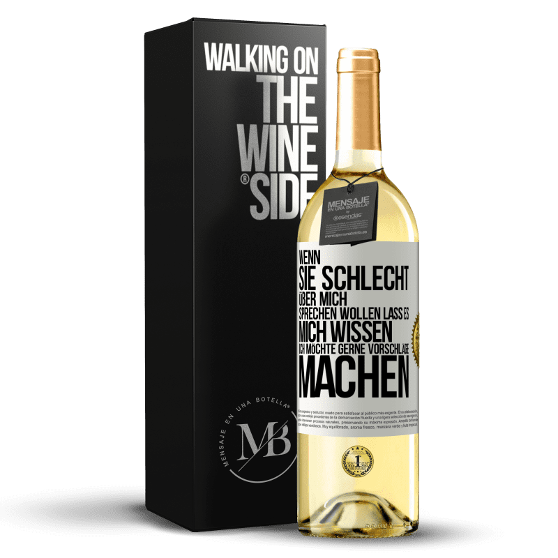 29,95 € Kostenloser Versand | Weißwein WHITE Ausgabe Wenn sie schlecht über mich sprechen wollen, lass es mich wissen. Ich möchte gerne Vorschläge machen Weißes Etikett. Anpassbares Etikett Junger Wein Ernte 2024 Verdejo