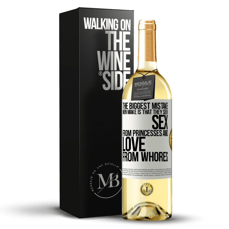 29,95 € Free Shipping | White Wine WHITE Edition The biggest mistake men make is that they seek sex from princesses and love from whores White Label. Customizable label Young wine Harvest 2023 Verdejo