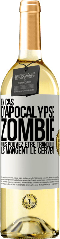 29,95 € | Vin blanc Édition WHITE En cas d'apocalypse zombie vous pouvez être tranquille, ils mangent le cerveau Étiquette Blanche. Étiquette personnalisable Vin jeune Récolte 2023 Verdejo