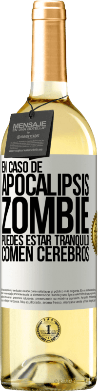 29,95 € Envío gratis | Vino Blanco Edición WHITE En caso de apocalipsis zombie puedes estar tranquilo, comen cerebros Etiqueta Blanca. Etiqueta personalizable Vino joven Cosecha 2023 Verdejo