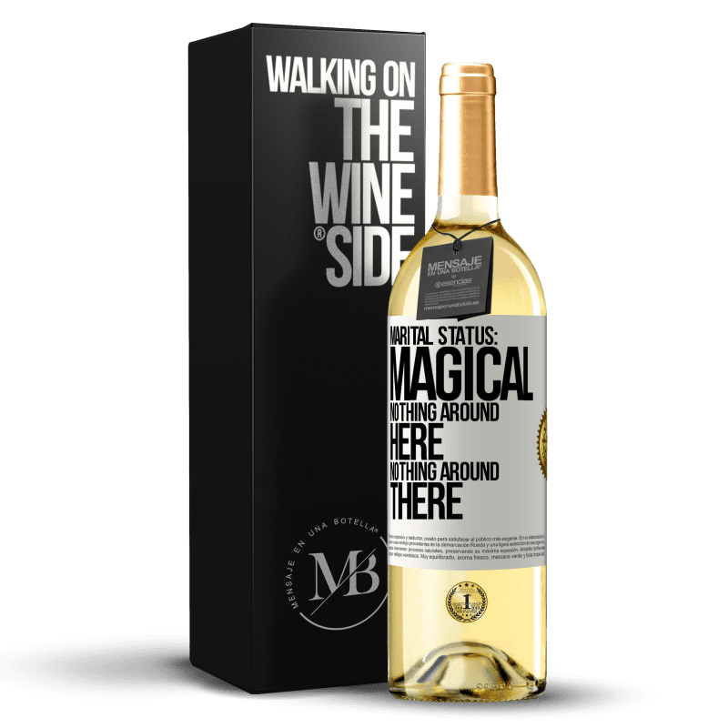 29,95 € Free Shipping | White Wine WHITE Edition Marital status: magical. Nothing around here nothing around there White Label. Customizable label Young wine Harvest 2023 Verdejo