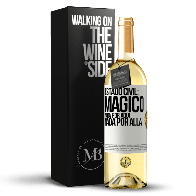 29,95 € Envío gratis | Vino Blanco Edición WHITE Estado civil: mágico. Nada por aquí, nada por allá Etiqueta Blanca. Etiqueta personalizable Vino joven Cosecha 2024 Verdejo