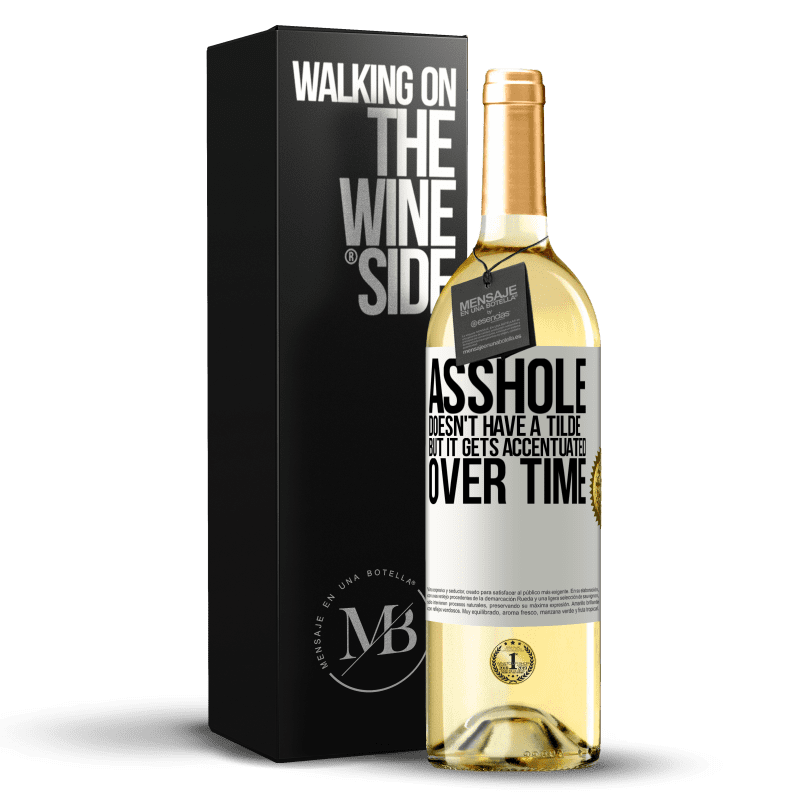 29,95 € Free Shipping | White Wine WHITE Edition Asshole doesn't have a tilde, but it gets accentuated over time White Label. Customizable label Young wine Harvest 2024 Verdejo