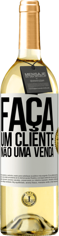 Envio grátis | Vinho branco Edição WHITE Faça um cliente, não uma venda Etiqueta Branca. Etiqueta personalizável Vinho jovem Colheita 2023 Verdejo