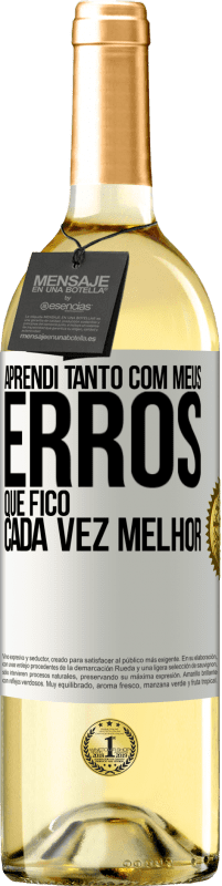 29,95 € | Vinho branco Edição WHITE Aprendi tanto com meus erros que fico cada vez melhor Etiqueta Branca. Etiqueta personalizável Vinho jovem Colheita 2024 Verdejo