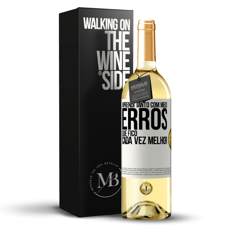 29,95 € Envio grátis | Vinho branco Edição WHITE Aprendi tanto com meus erros que fico cada vez melhor Etiqueta Branca. Etiqueta personalizável Vinho jovem Colheita 2023 Verdejo