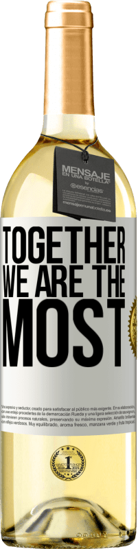 29,95 € | Белое вино Издание WHITE Вместе мы самые Белая этикетка. Настраиваемая этикетка Молодое вино Урожай 2023 Verdejo