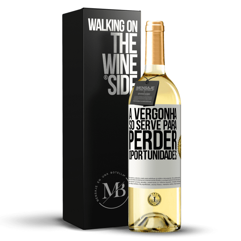 29,95 € Envio grátis | Vinho branco Edição WHITE A vergonha só serve para perder oportunidades Etiqueta Branca. Etiqueta personalizável Vinho jovem Colheita 2023 Verdejo