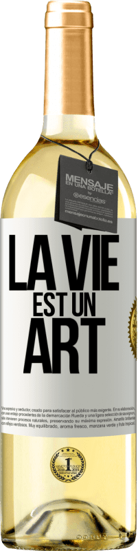 29,95 € Envoi gratuit | Vin blanc Édition WHITE La vie est un art Étiquette Blanche. Étiquette personnalisable Vin jeune Récolte 2025 Verdejo
