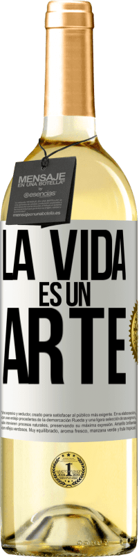 29,95 € Envío gratis | Vino Blanco Edición WHITE La vida es un arte Etiqueta Blanca. Etiqueta personalizable Vino joven Cosecha 2025 Verdejo
