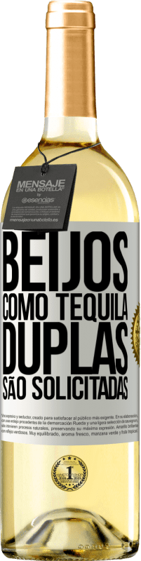 29,95 € Envio grátis | Vinho branco Edição WHITE Beijos como tequila. Duplas são solicitadas Etiqueta Branca. Etiqueta personalizável Vinho jovem Colheita 2023 Verdejo