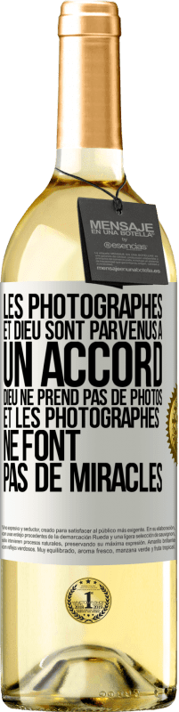 Envoi gratuit | Vin blanc Édition WHITE Les photographes et Dieu sont parvenus à un accord. Dieu ne prend pas de photos et les photographes ne font pas de miracles Étiquette Blanche. Étiquette personnalisable Vin jeune Récolte 2023 Verdejo