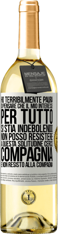 29,95 € Spedizione Gratuita | Vino bianco Edizione WHITE Ho terribilmente paura di pensare che il mio interesse per tutto si stia indebolendo. Non posso resistere a questa Etichetta Bianca. Etichetta personalizzabile Vino giovane Raccogliere 2023 Verdejo