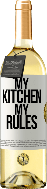 Free Shipping | White Wine WHITE Edition My kitchen, my rules White Label. Customizable label Young wine Harvest 2023 Verdejo