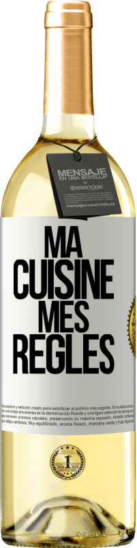 Envoi gratuit | Vin blanc Édition WHITE Ma cuisine, mes règles Étiquette Blanche. Étiquette personnalisable Vin jeune Récolte 2023 Verdejo