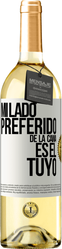 Envío gratis | Vino Blanco Edición WHITE Mi lado preferido de la cama es el tuyo Etiqueta Blanca. Etiqueta personalizable Vino joven Cosecha 2023 Verdejo