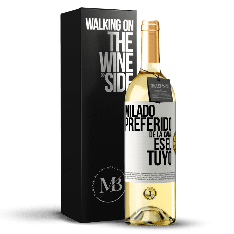 29,95 € Envío gratis | Vino Blanco Edición WHITE Mi lado preferido de la cama es el tuyo Etiqueta Blanca. Etiqueta personalizable Vino joven Cosecha 2023 Verdejo